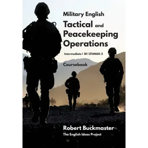 Military English Tactical and Peacekeeping Operations: Coursebook - Paperback