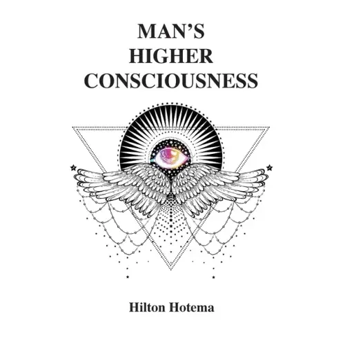 Man's Higher Consciousness - Hardcover