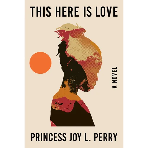 This Here Is Love - Hardcover