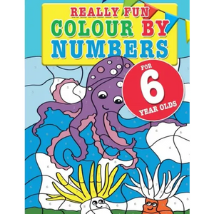 Really Fun Colour By Numbers For 6 Year Olds: A fun & educational colour-by-numbers activity book for six year old children - Paperback