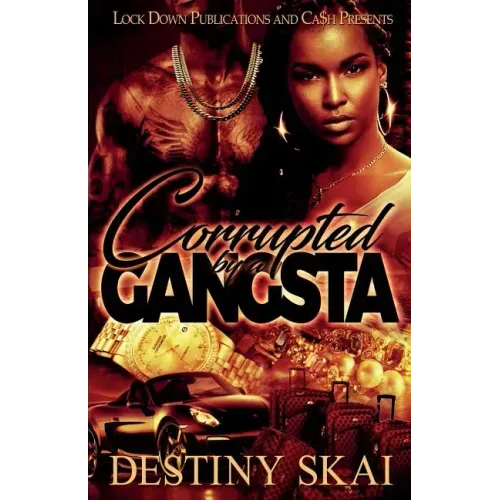 Corrupted by a Gangsta - Paperback