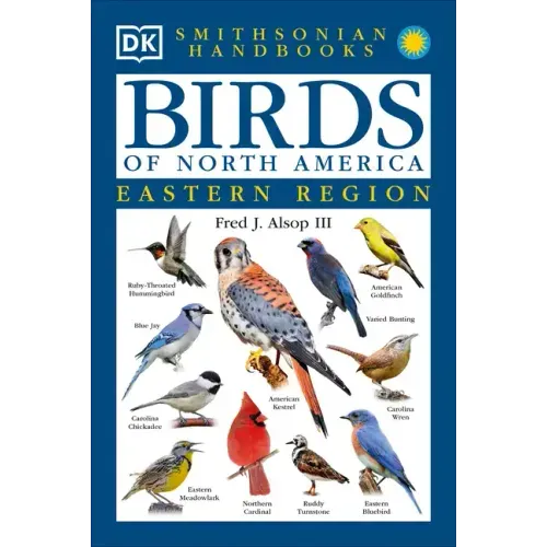 Birds of North America: East: The Most Accessible Recognition Guide - Paperback