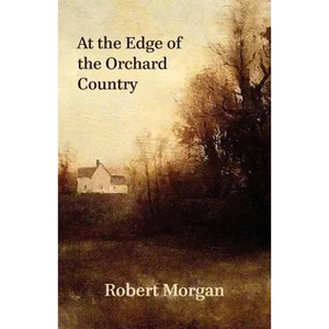 At the Edge of the Orchard Country - Paperback