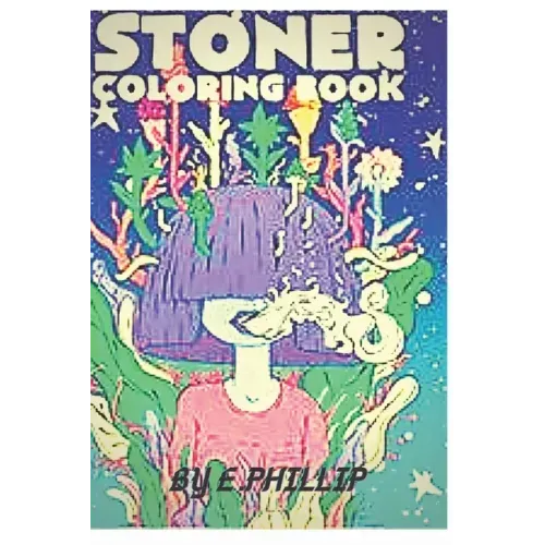 stoner coloring book: The Stoner's Psychedelic Coloring Book - Paperback