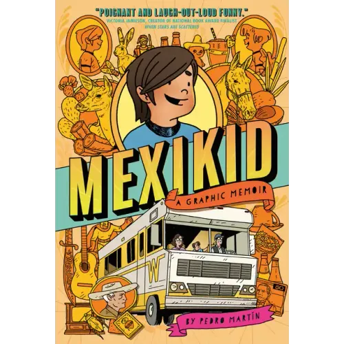 Mexikid: (Newbery Honor Award Winner) - Paperback