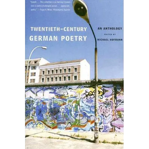 Twentieth-Century German Poetry: An Anthology - Paperback