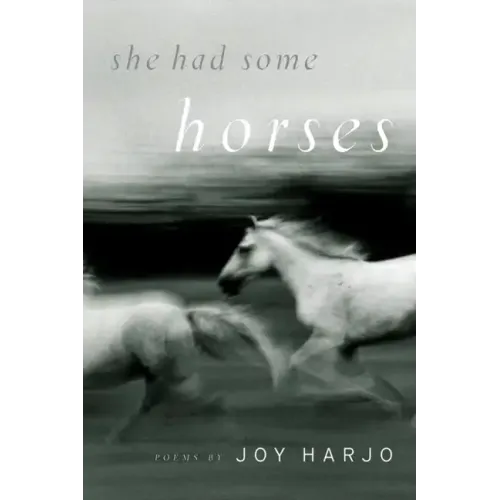 She Had Some Horses - Paperback