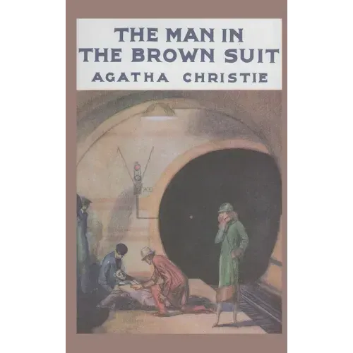 The Man in the Brown Suit - Hardcover