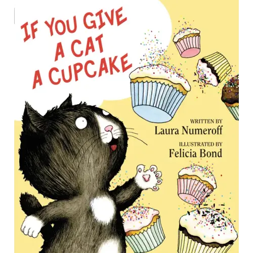 If You Give a Cat a Cupcake - Hardcover