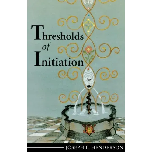 Thresholds of Initiation - Paperback