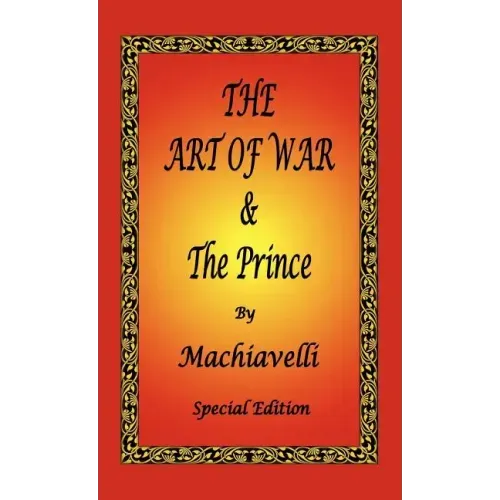 The Art of War & The Prince by Machiavelli - Special Edition - Hardcover
