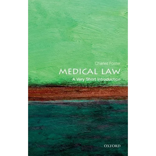 Medical Law: A Very Short Introduction - Paperback