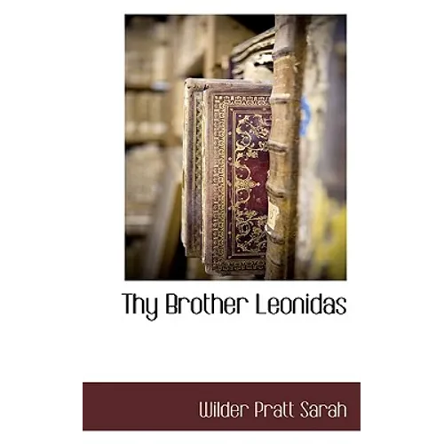 Thy Brother Leonidas - Paperback