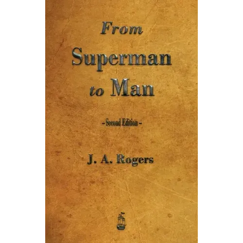 From Superman to Man - Hardcover