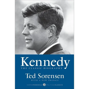 Kennedy: The Classic Biography - Paperback