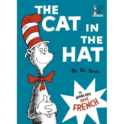 The Cat in the Hat/Le Chat Au Chapeau - Hardcover