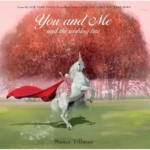 You and Me and the Wishing Tree - Board Book