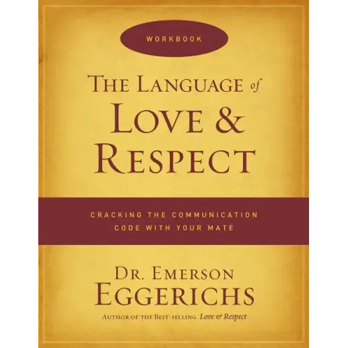 The Language of Love & Respect Workbook - Paperback