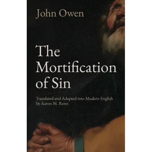 The Mortification of Sin - Paperback
