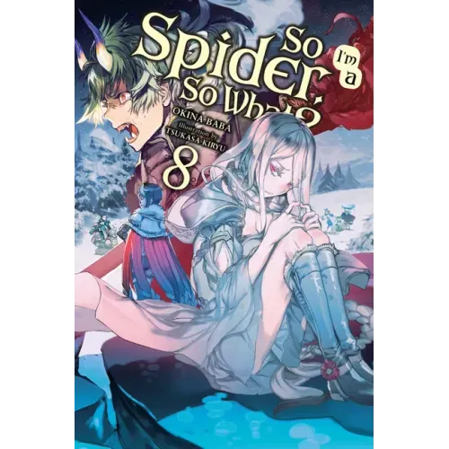 So I'm a Spider, So What?, Vol. 8 (Light Novel): Volume 8 - Paperback