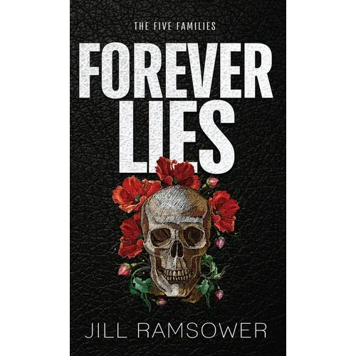 Forever Lies: Special Print Edition: Special Print Edition - Hardcover