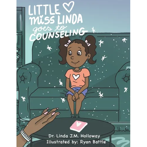 Little Miss Linda Goes to Counseling - Paperback