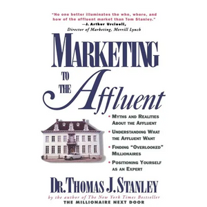 Marketing to the Affluent - Paperback