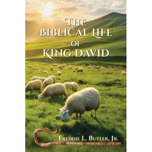 The Biblical Life of King David - Paperback