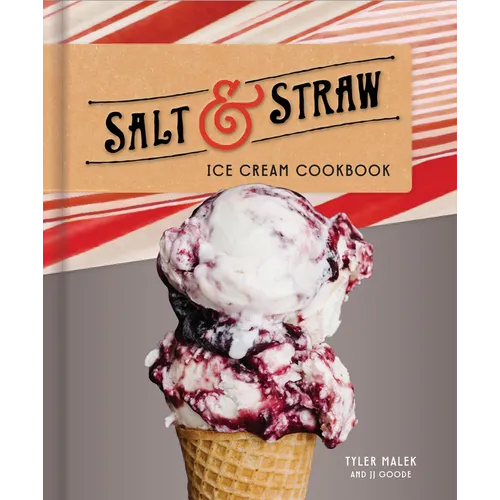 Salt & Straw Ice Cream Cookbook - Hardcover