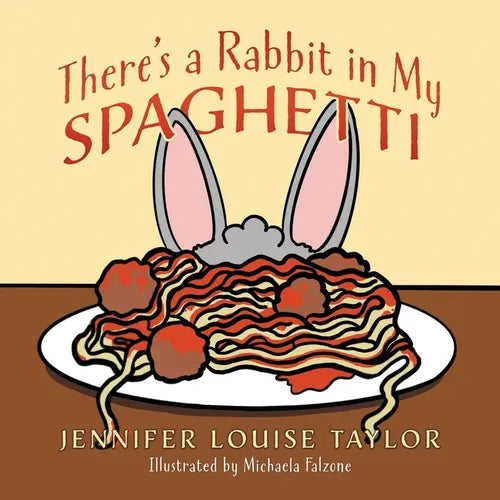 There's a Rabbit in My Spaghetti - Paperback
