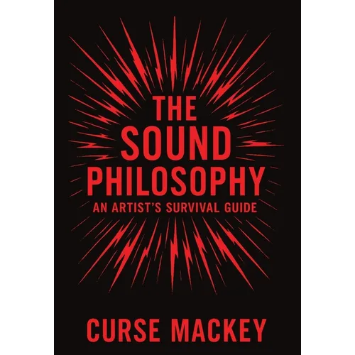 The Sound Philosophy - Hardcover