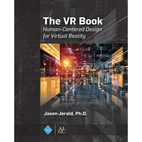 The VR Book: Human-Centered Design for Virtual Reality - Paperback