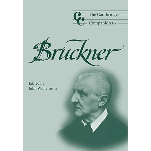 The Cambridge Companion to Bruckner - Paperback