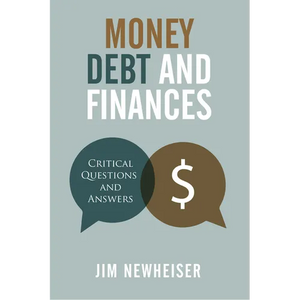 Money, Debt, and Finances: Critical Questions and Answers - Paperback
