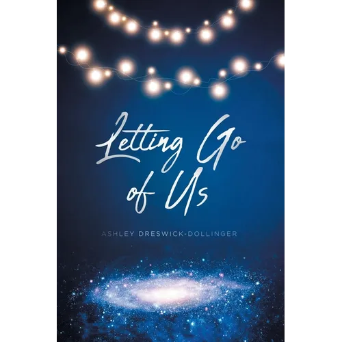Letting Go of Us - Paperback