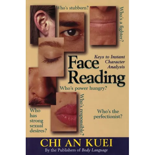 Face Reading: Keys to Instant Character Analysis - Paperback