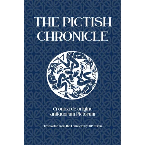 The Pictish Chronicle - Paperback