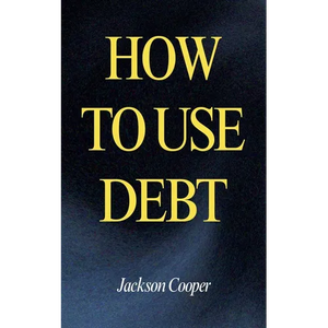 How to Use Debt - Paperback