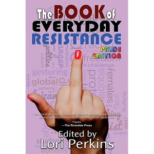 The Book of Everyday Resistance - Paperback