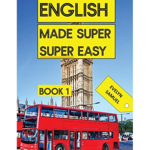 ENGLISH book 1: Made Super Super Easy - Paperback