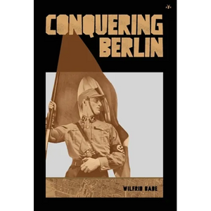 Conquering Berlin - Hardcover