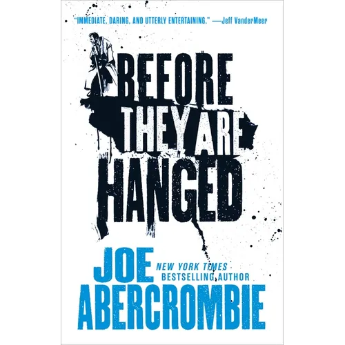 Before They Are Hanged - Paperback