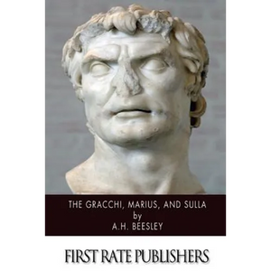 The Gracchi, Marius, and Sulla - Paperback