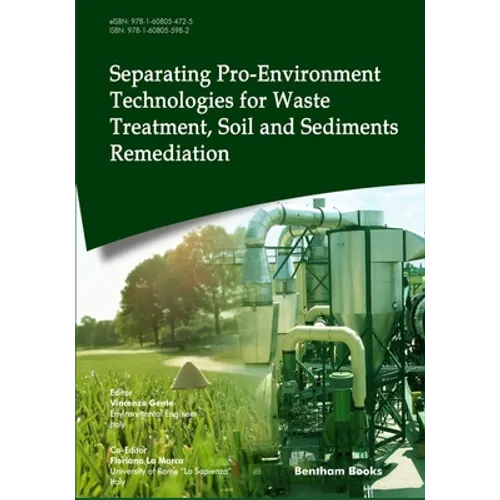 Separating Pro-Environment Technologies for Waste Treatment, Soil and Sediments Remediation - Paperback