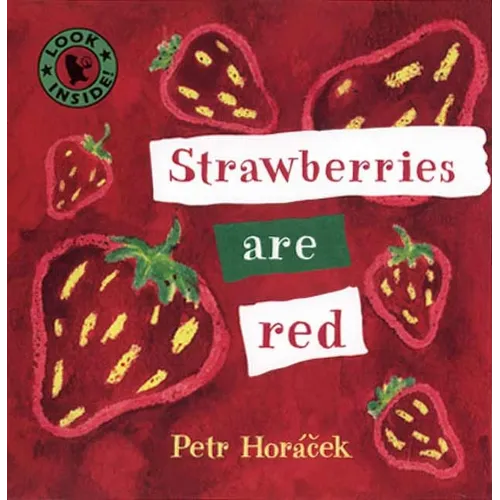Strawberries Are Red - Board Book