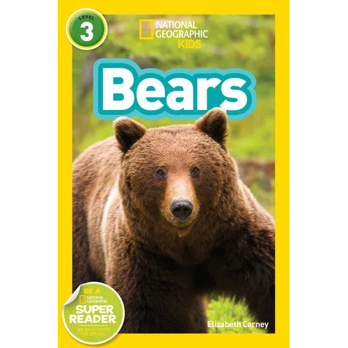 Bears (National Geographic Kids Readers, Level 3) - Paperback