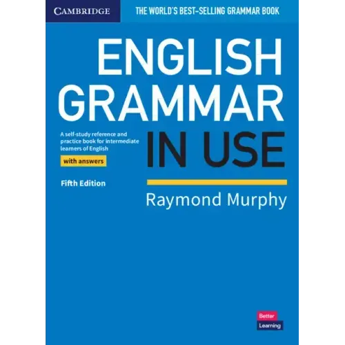 English Grammar in Use Book with Answers: A Self-Study Reference and Practice Book for Intermediate Learners of English - Paperback