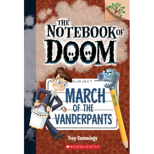 March of the Vanderpants: A Branches Book (the Notebook of Doom #12): Volume 12 - Paperback