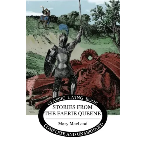 Stories from the Faerie Queene