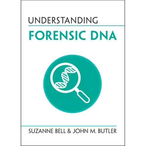 Understanding Forensic DNA - Paperback